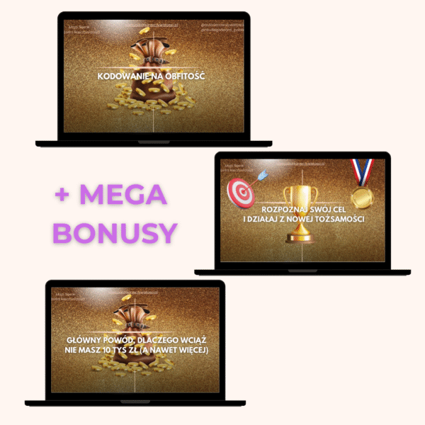 3 Kursy: Rewizja Przeszłości i Kodowanie na Obfitość, Rozpoznaj swój Cel i działaj z Nowej Tożsamości, Kurs: Główny powód, dlaczego wciąż nie masz 10 000 zł (a nawet więcej)